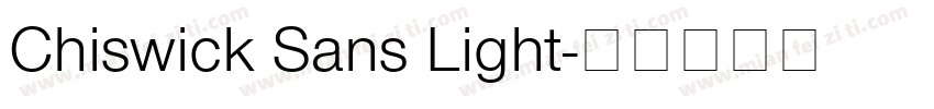 Chiswick Sans Light字体转换